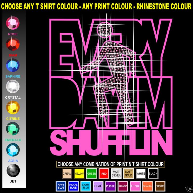 everyday im SHUFFLINg t shirt not LMFAO cd diamante  