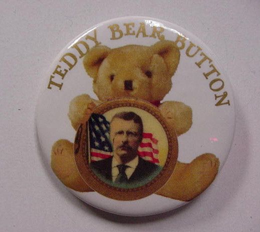 Teddy Bear Political Button Only 1000 Made  