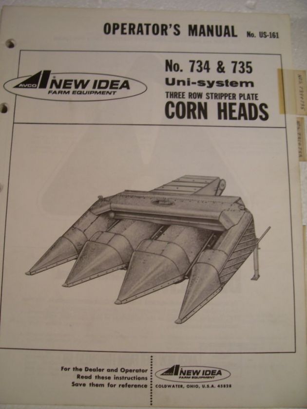 New Idea 734, 735 Corn Head Operators Parts Manual  