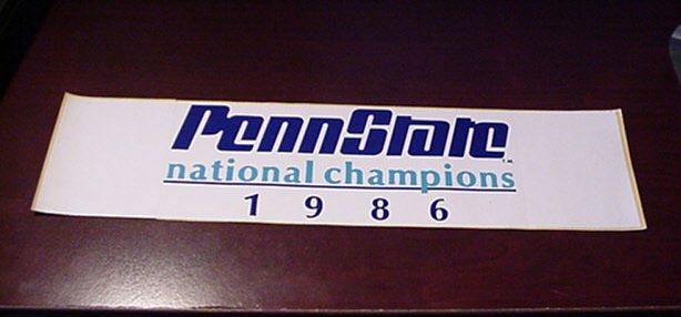   NITTANY LIONS 1986 NATIONAL CHAMPS LRG BUMPER STICKER OLD UNSOLD STK