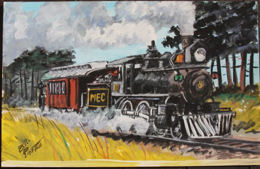 BILL PAXTON 1930 2007, MAINE Artist; MEC LOCOMOTIVE TRAIN  