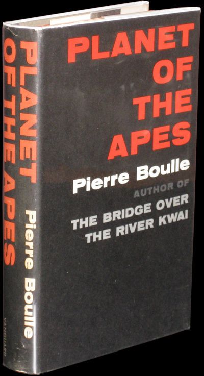 PIERRE BOULLE   Planet of the Apes   1ST AMERICAN ED  