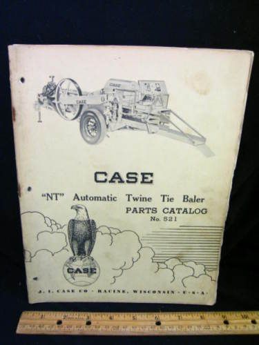 1952 CASE NT Auto Twine Tie Baler Parts Manual  ORIG  