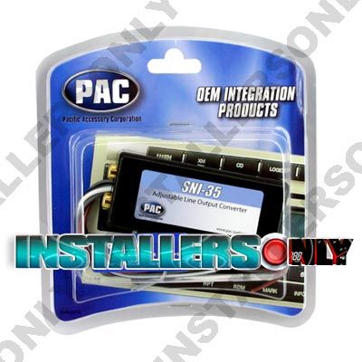 PAC SNI 35 LINE OUTPUT CONVERTER ADD AN AMPLIFIER SNI35  